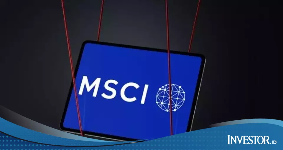 Hal yang Luput setelah Pengumuman MSCIHal yang Luput setelah Pengumuman MSCI