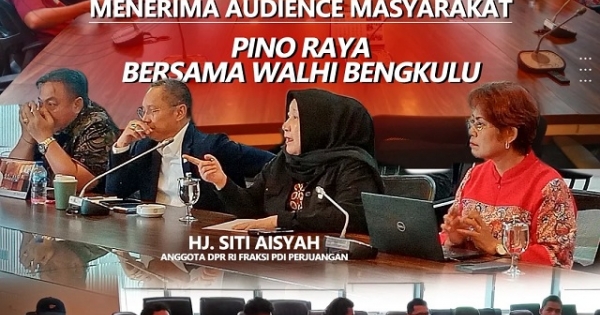 Fraksi PDI Perjuangan DPR RI Dicurhati Warga Pino Raya dan WALHI Bengkulu Soal Konflik Agraria