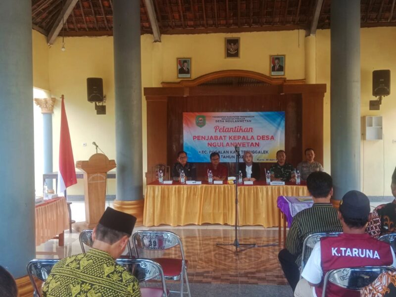 Sinergitas TNI-Polri dan Pemda, Pj Kades Ngulanwetan Resmi Dilantik di Pogalan Trenggalek