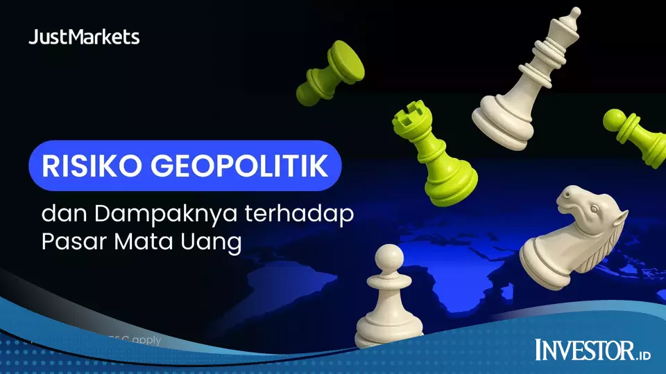 Geopolitik Bisa Guncang Emas, Minyak hingga ForexGeopolitik Bisa Guncang Emas, Minyak hingga Forex