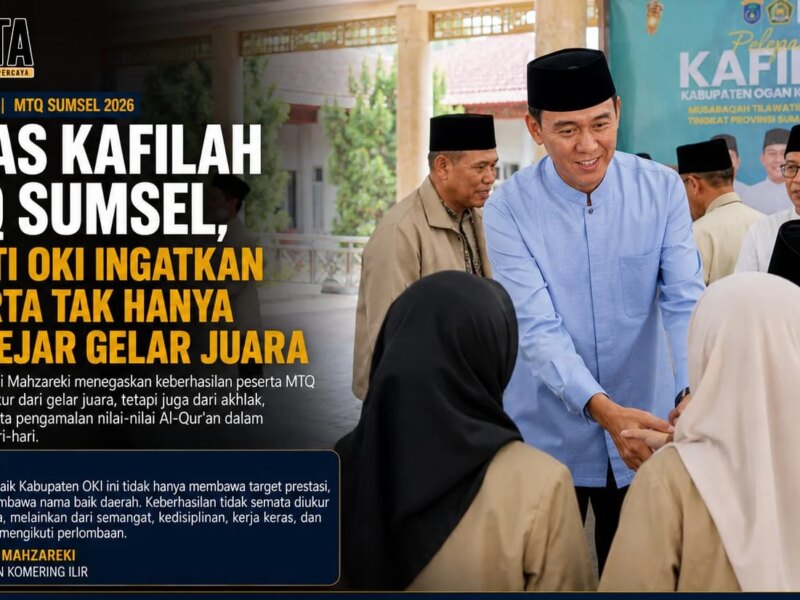 Lepas Kafilah MTQ Sumsel, Bupati OKI Ingatkan Peserta Tak Hanya Mengejar Gelar Juara – Detiktoday.com