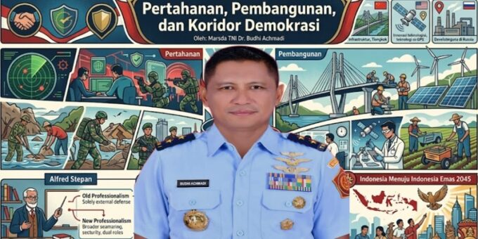 Marsda TNI Budhi Achmadi: Pertahanan dan Pembangunan Harus Berjalan dalam Koridor Demokrasi