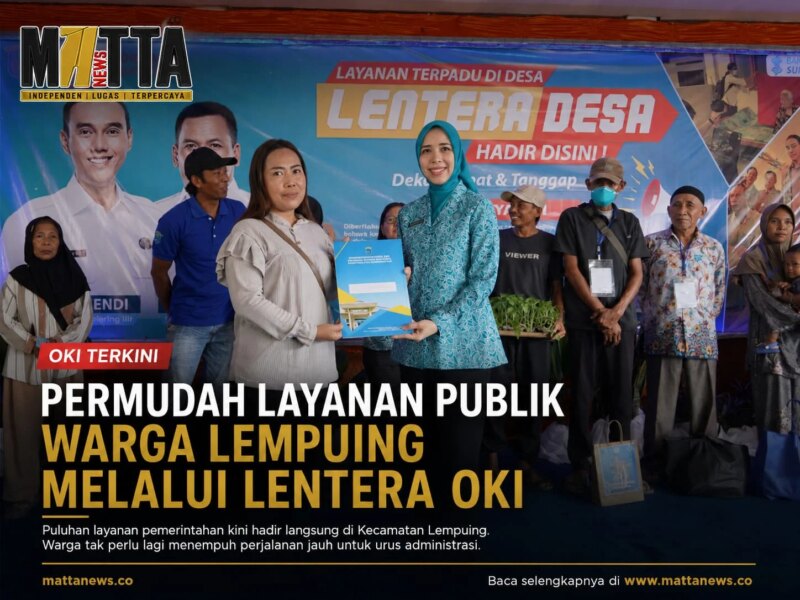 Permudah Layanan Publik Warga Lempuing Melalui Lentera OKI – Detiktoday.com