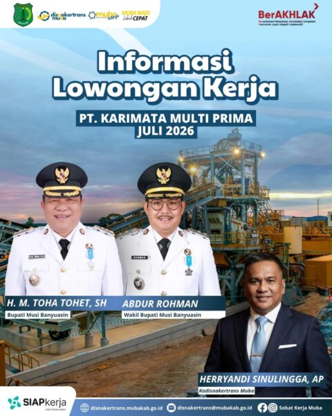 Pemkab Muba Gandeng PT Karimata Multi Prima Rekrut Helper Maintenance – Detiktoday.com