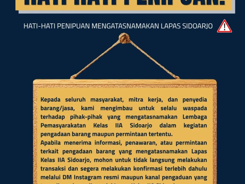 Lapas Kelas IIA Sidoarjo Imbau Waspada Penipuan Berkedok Pengadaan Barang – Detiktoday.com