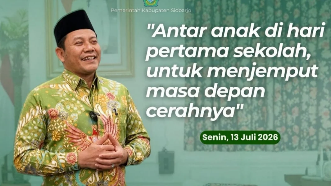 Bupati Sidoarjo Subandi Titip Pesan Menyentuh untuk Guru dan Orang Tua Siswa di Hari Pertama Sekolah  – Detiktoday.com